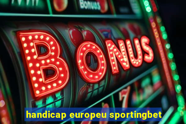 handicap europeu sportingbet